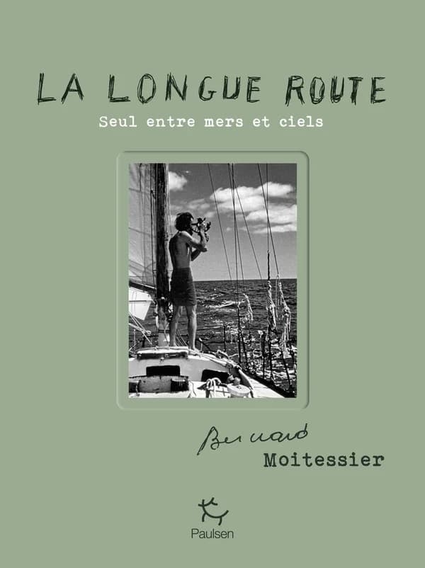 La longue route : seul entre mers et ciels
