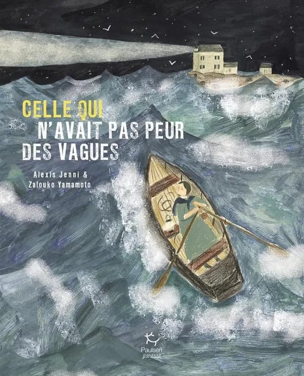 Celle qui n'avait pas peur des vagues