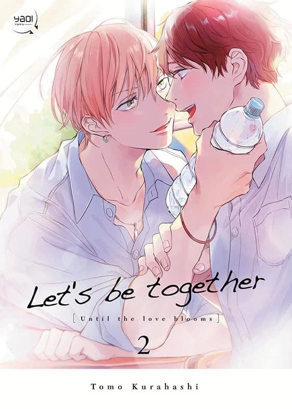 Let's be together : until the love blooms. 2