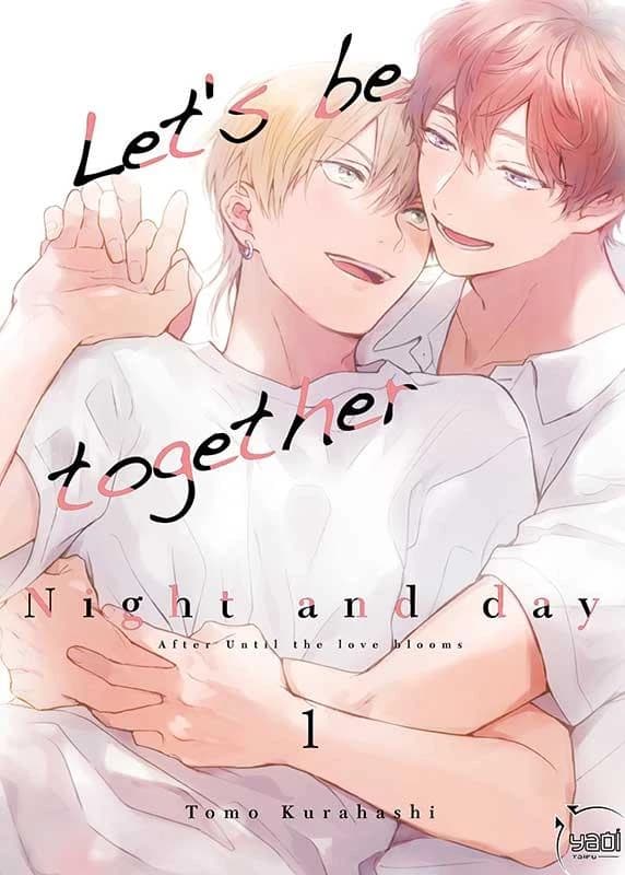 Let's be together : night and day. 1