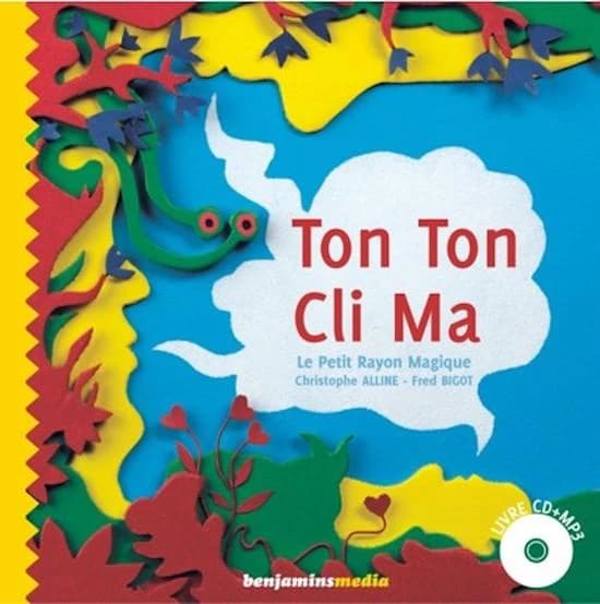 Ton Ton Cli Ma : le petit rayon magique