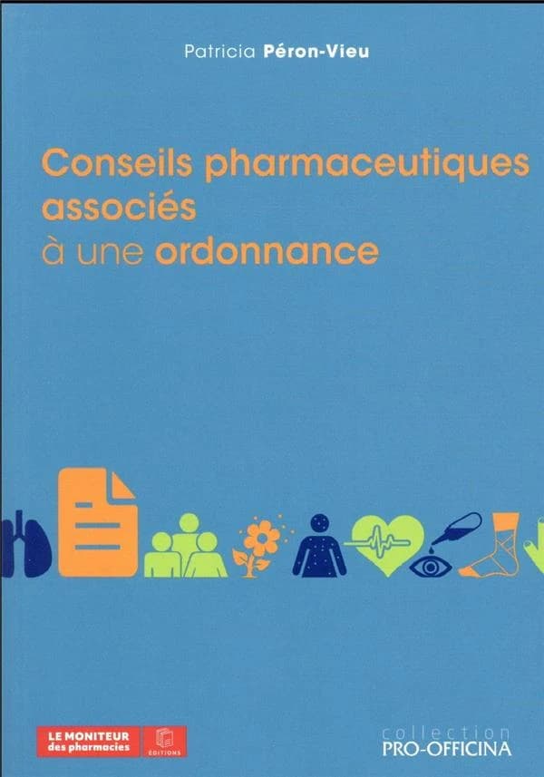 Conseils pharmaceutiques associés à une ordonnance