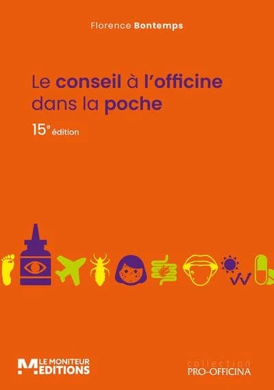 Le conseil à l'officine dans la poche (15e édition)