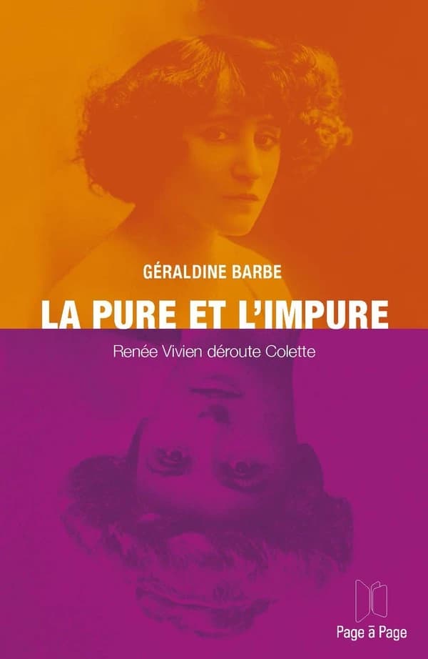 La pure et l'impure : Renée Vivien déroute Colette