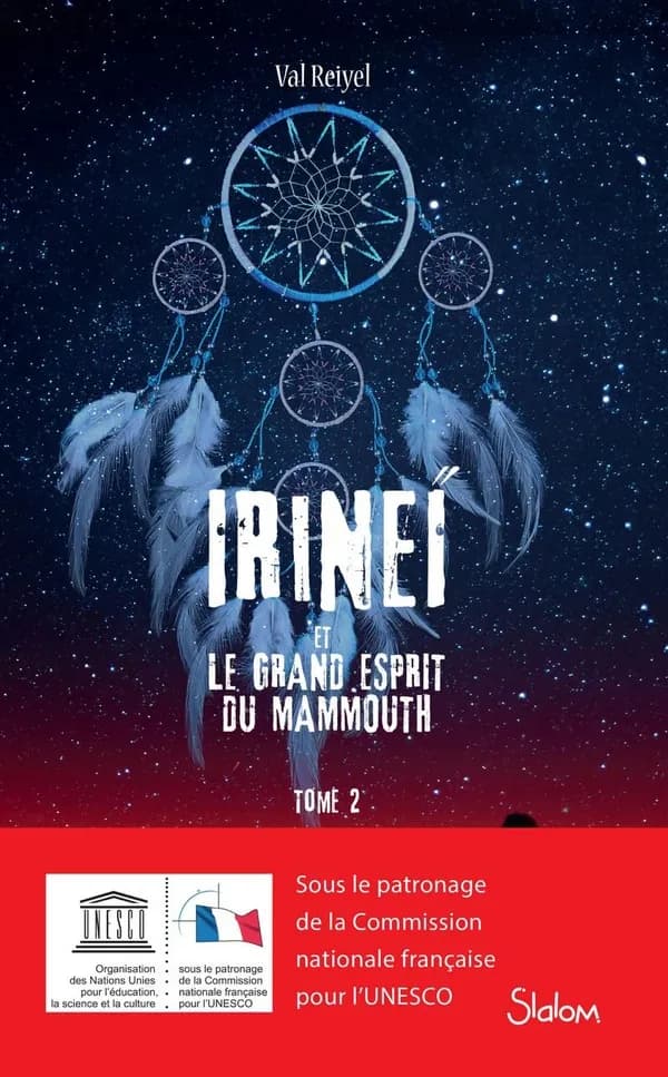 Irineï et le grand esprit du mammouth. Tome 2