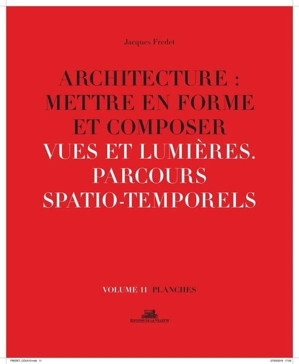 Vues et lumières : parcours spatio-temporels : planches (Nouvelle éd. revue et enrichie) [dessinées par] Jacques Fredet ; [sous la direction de Marc Bedarida]