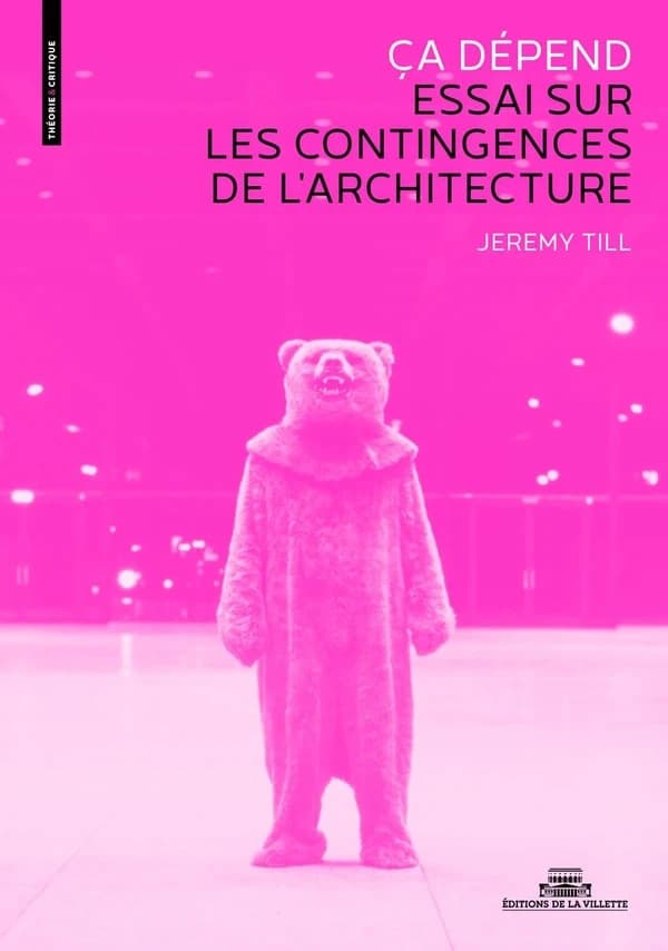 Ça dépend : les contingences de l'architecture