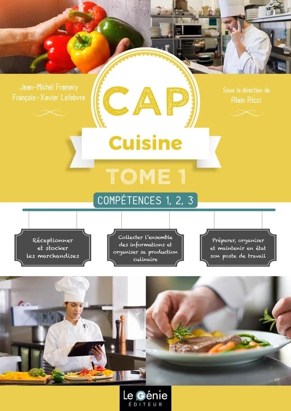 Cap cuisine Tome 1 : compétences 1, 2, 3 (édition 2018)