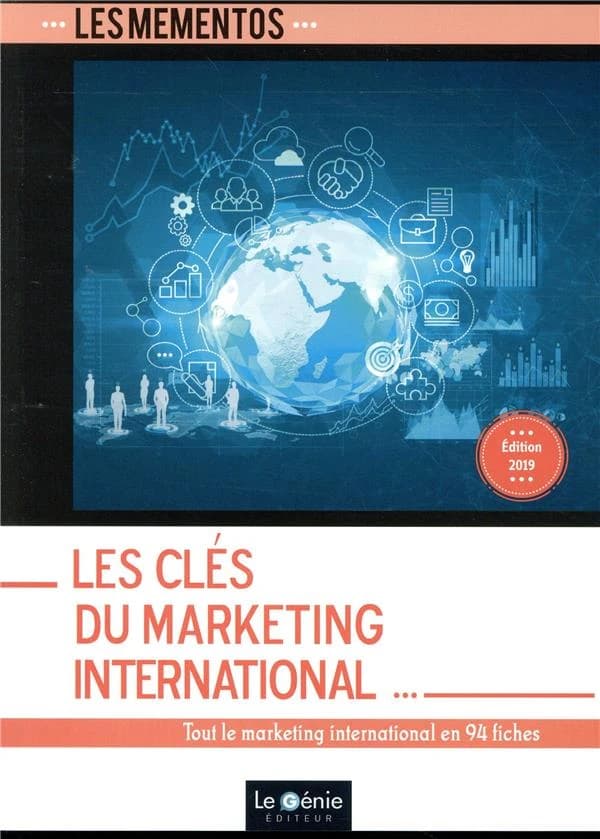 Les clés du marketing international (Éd. 2019) Brigitte Devesa, Sophie Richard-Lanneyrie