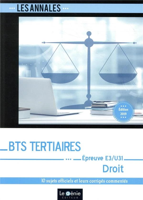 BTS tertiaires ; droit ; épreuve e3-u31 ; partie juridique (6e édition)