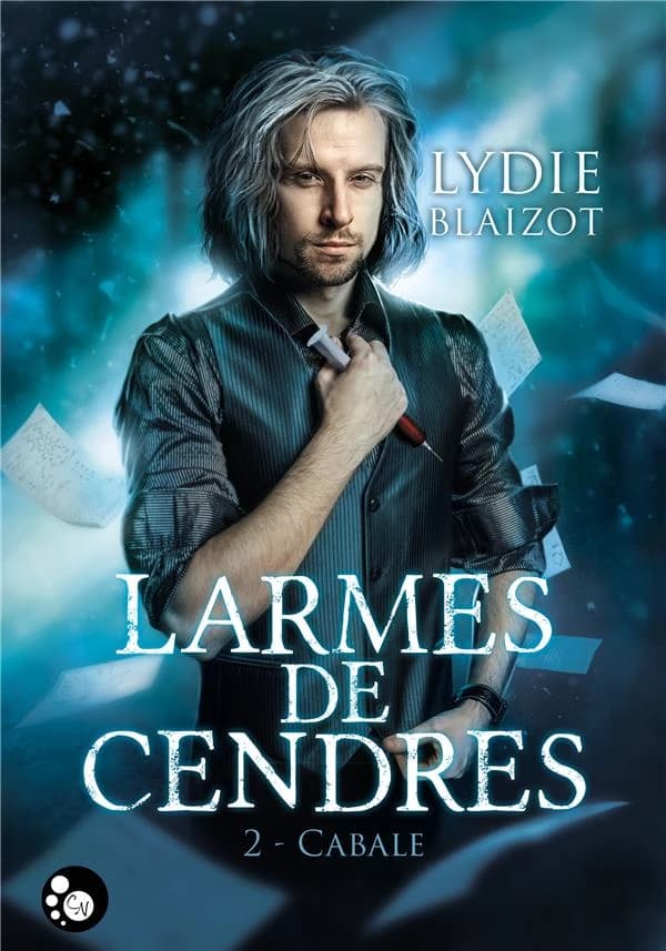 Larmes de cendres Tome 2 ; cabale