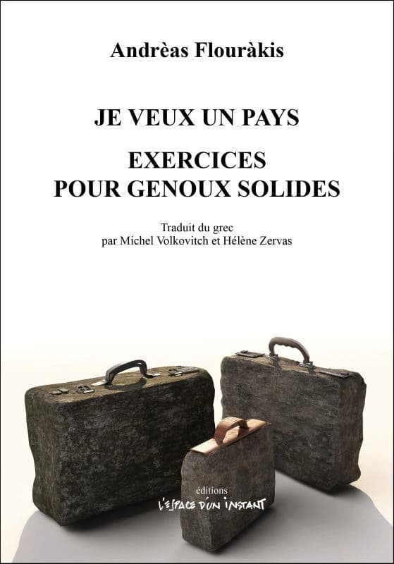 Je veux un pays ; Exercices pour genoux solides