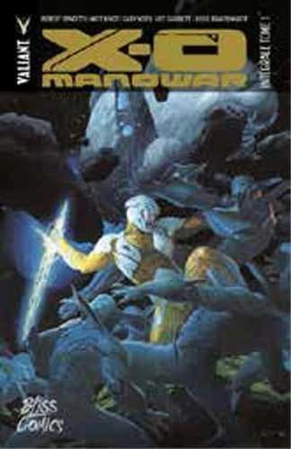 X-O Manowar : intégrale. Tome 1