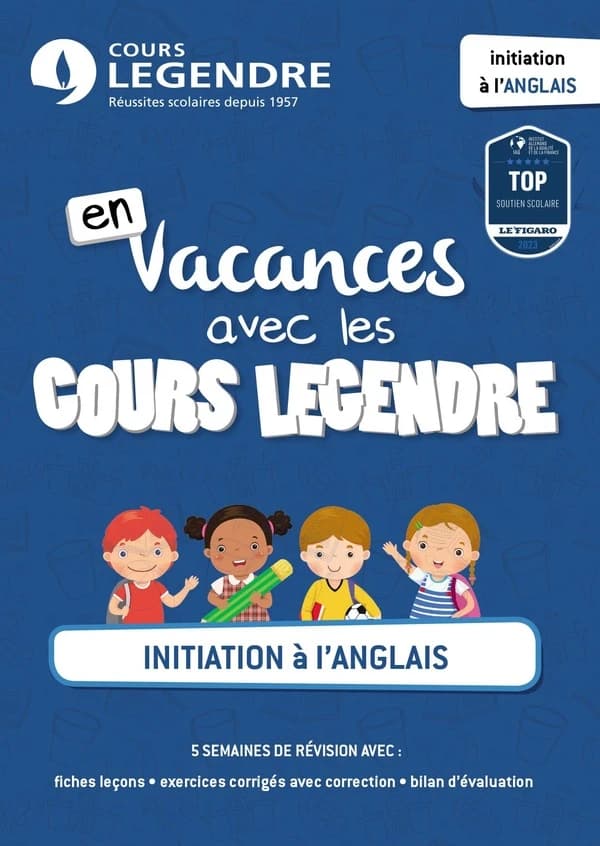 Initiation à l'anglais : En vacances avec les Cours Legendre