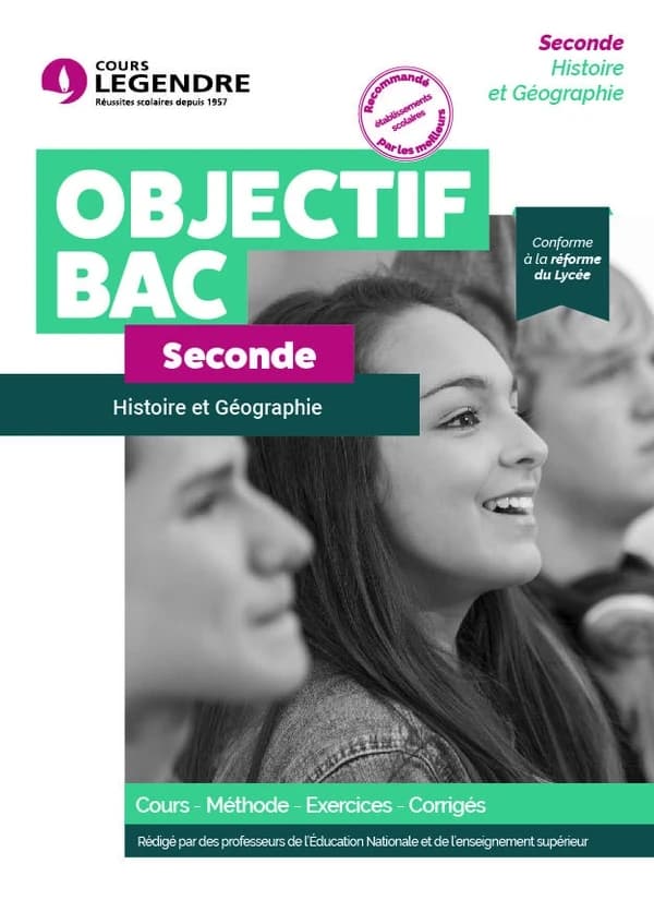Cours Legendre : histoire et géographie seconde : cours methode exercices corriges