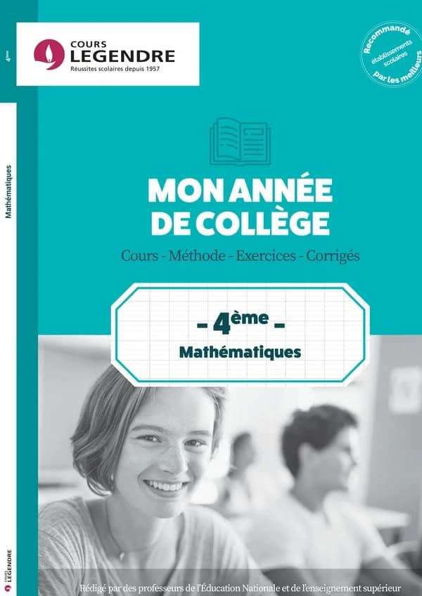 Cours Legendre ; mon année de mathématiques ; 4e ; cours, méthode, exercices corrigés (édition 2021)
