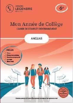 Mon année de collège : Anglais-cahier de cours et d'entraînement : 6e ; Cours