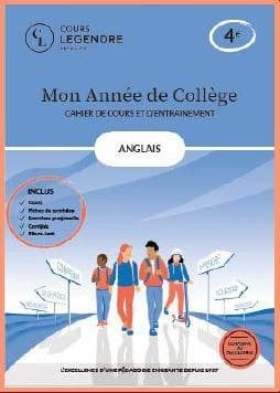 Mon année de collège : Anglais-cahier de cours et d'entraînement : 4e ; Cours