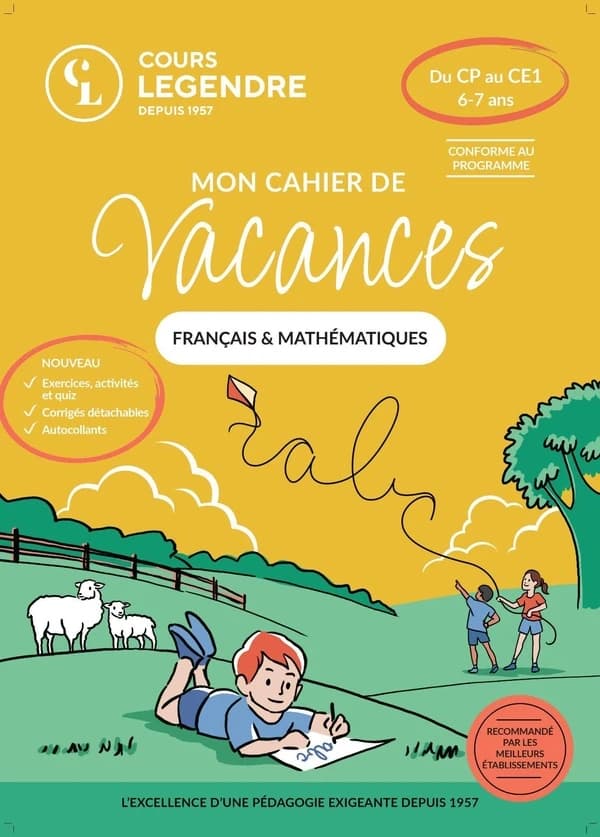 Cours Legendre : Mon cahier de vacances Français & Mathématiques : Du CP au CE1 ; Exercices et Quiz Corrigés détachables Autocollants