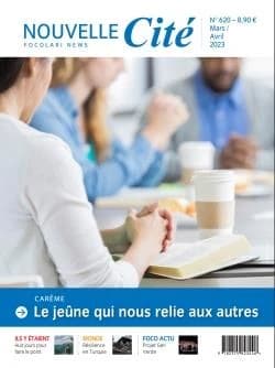 Revue Nouvelle Cité n.620 : Carême : le jeûne qui nous relie aux autres