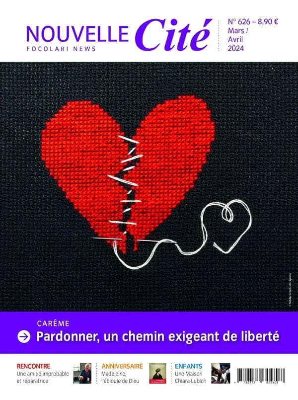 Revue Nouvelle Cité n.626 : Carême : Pardonner, un chemin exigeant de liberté