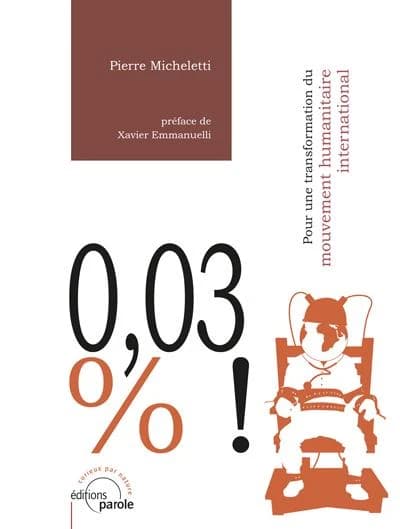 0,03% ! pour une transformation du mouvement humanitaire international