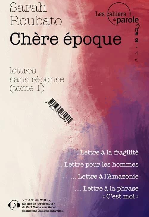 Chère époque : lettres sans réponse