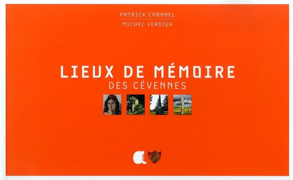 Lieux de mémoire des Cévennes