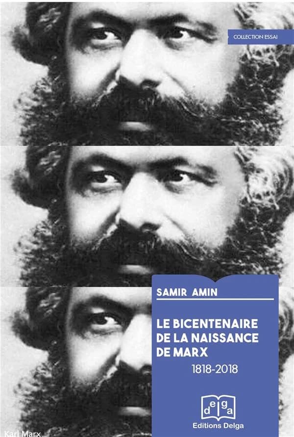 Le bicentenaire de la naissance de Marx : 1818-2018