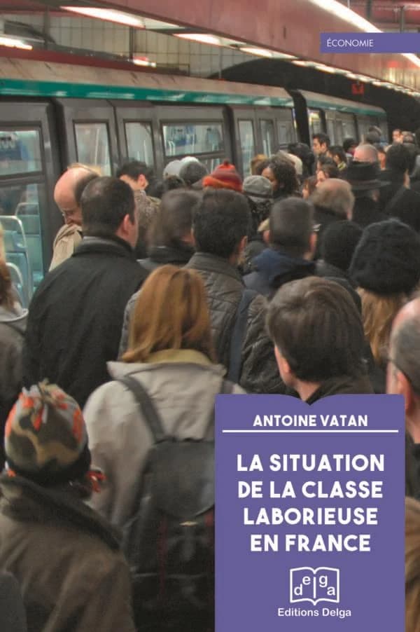 La situation de la classe laborieuse en France