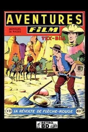 Tex-Bill : la révolte de Flèche-Rouge