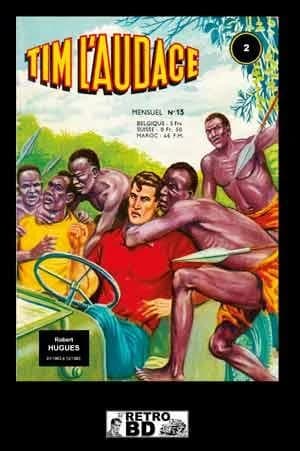 Tim l'audace. Volume 2, numéros 13 à 24