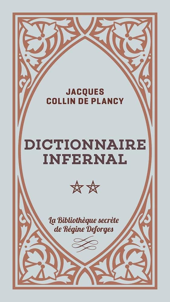 Dictionnaire infernale t.2