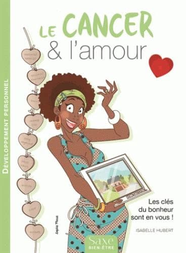 Le Cancer & l'amour