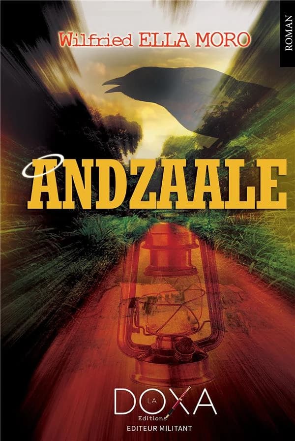 Andzaalé : roman