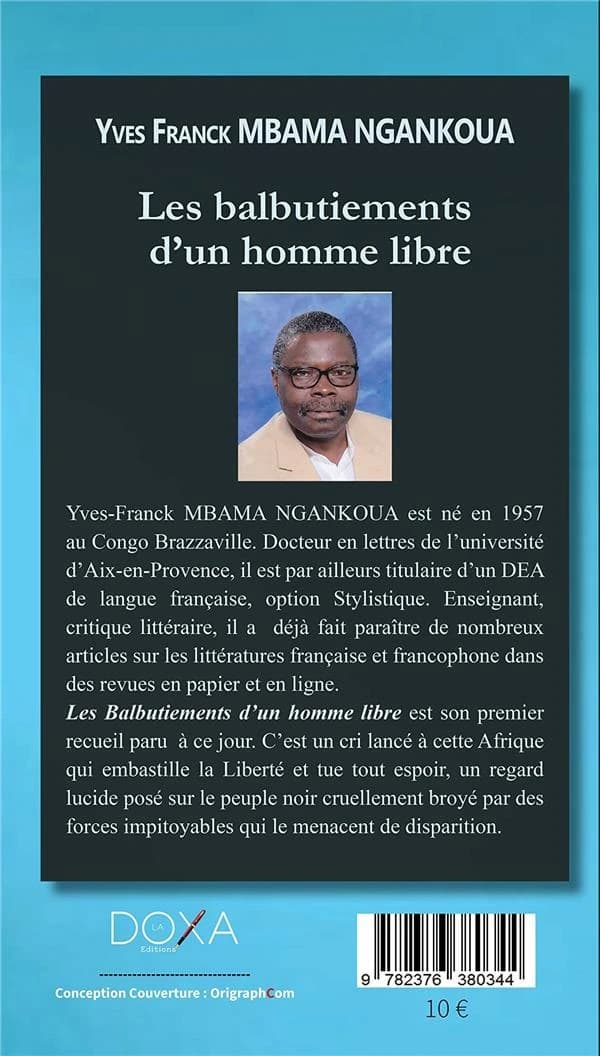 Les balbutiements d'un homme libre : recueil de poèmes