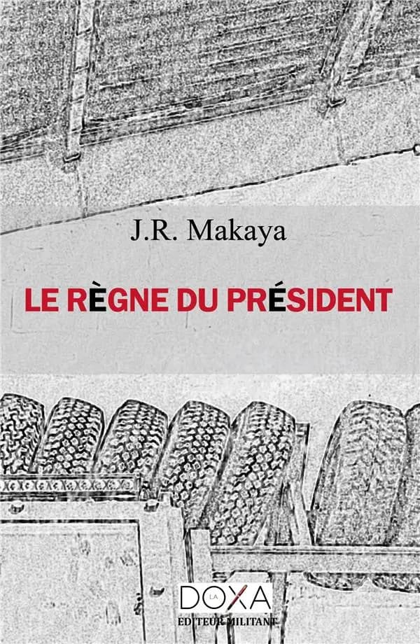 Le règne du président. Volume 1