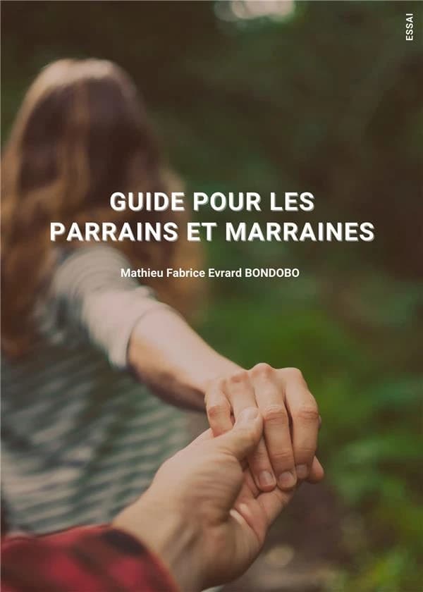 Guide pour les parrains et les marraines : essai
