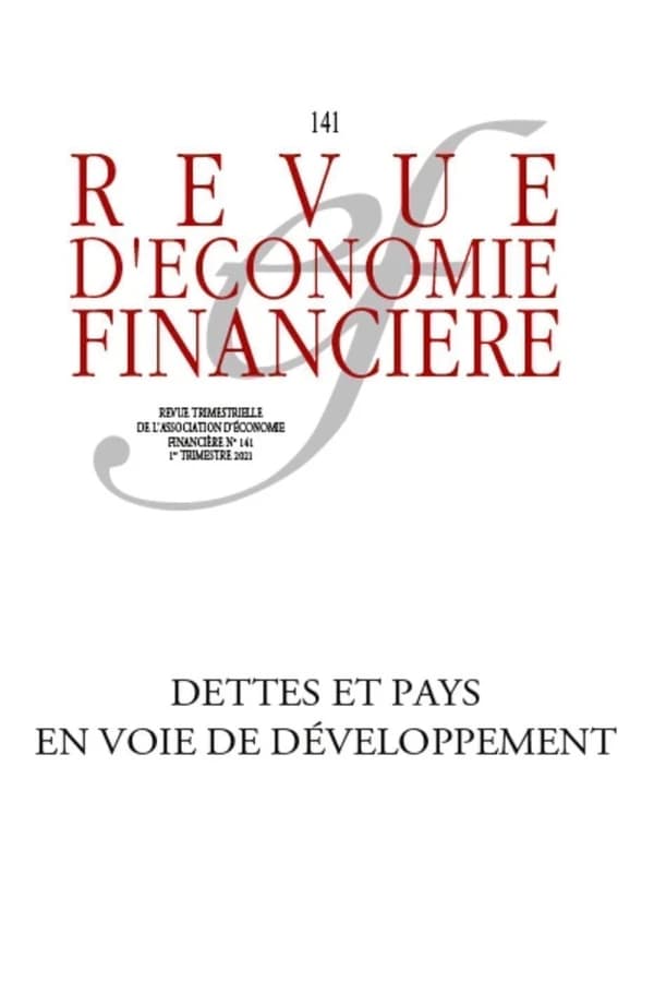 Revue d'économie financière n.141 : dettes et pays en voie de développement