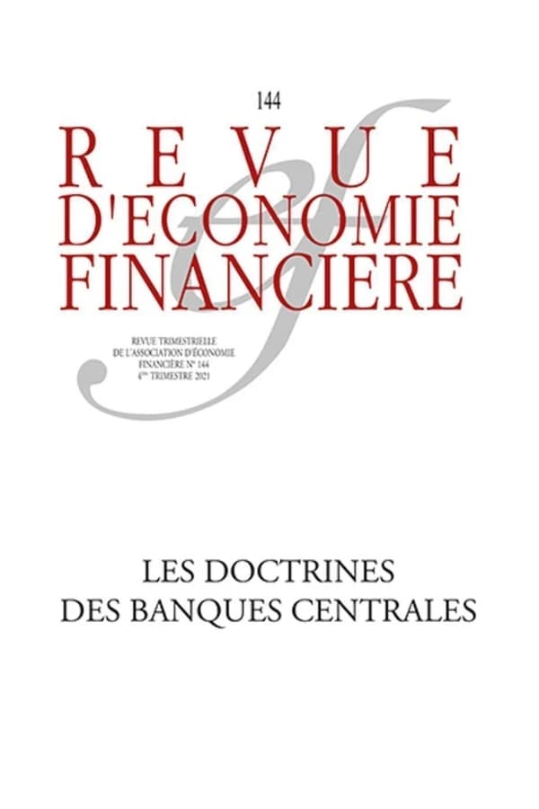 Revue d'économie financière n.144 : les doctrines des banques centrales