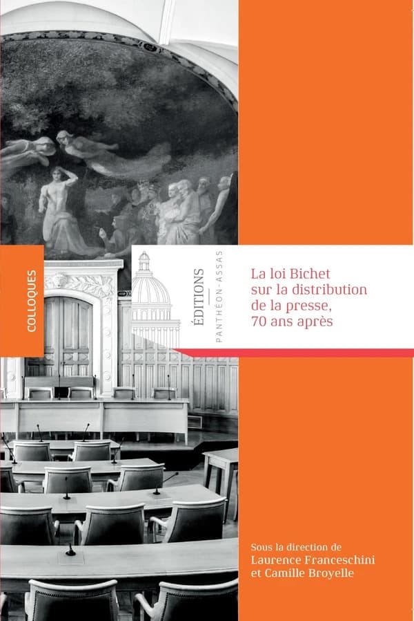 La loi Bichet sur la distribution de la presse, 70 ans après : journée d'études, [Paris] 21 février 2017