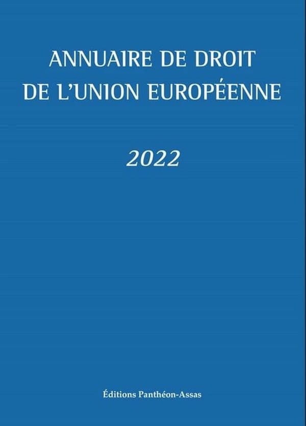 Annuaire de droit de l'Union européenne (édition 2022)