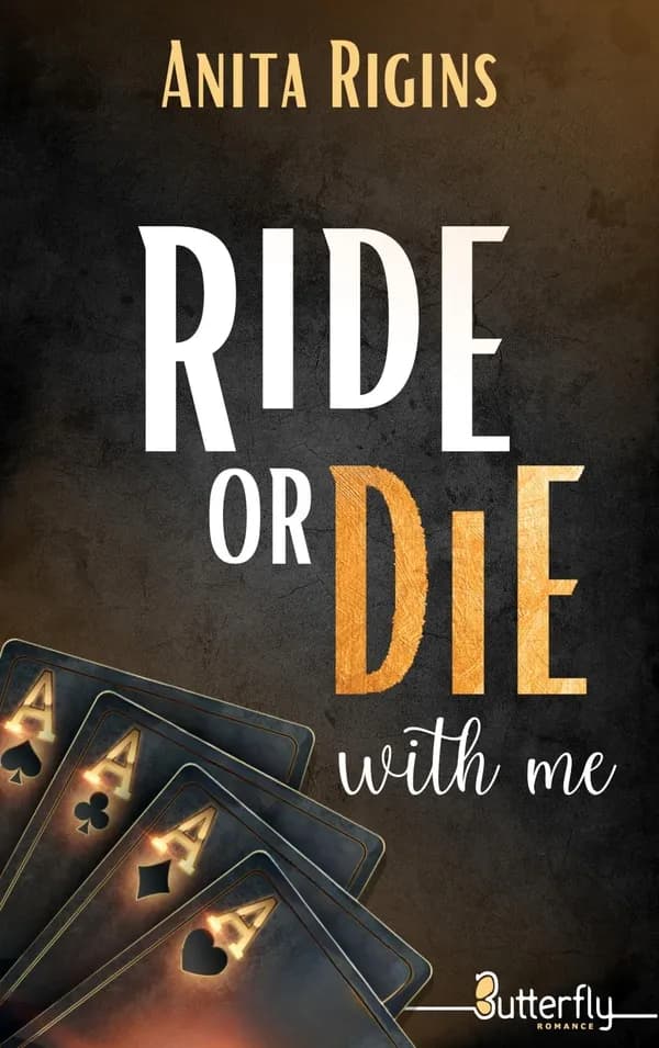 Ride or die with me : roman