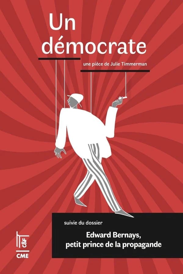 Un démocrate : Edward Bernays, petit prince de la propagande