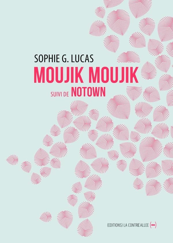 Moujik moujik : suivi de Notown