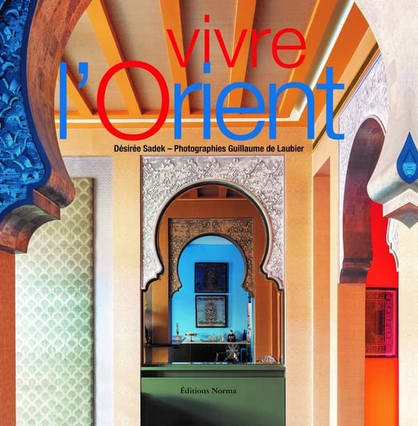 Vivre l'Orient