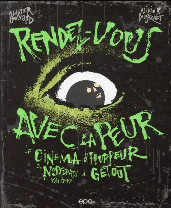 Rendez-vous avec la peur : le cinéma de l'horreur de "Nosferatu le vampire" à "Get out"