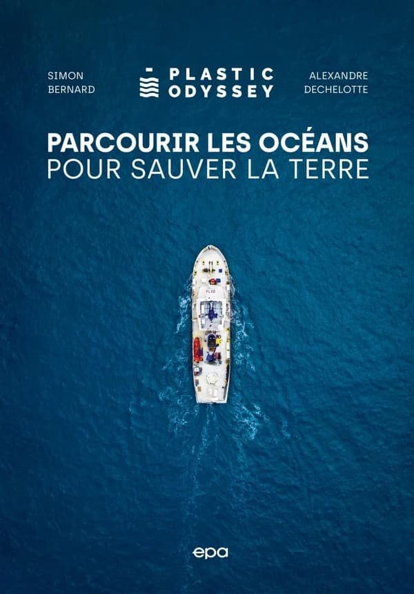 Parcourir les océans pour sauver la Terre
