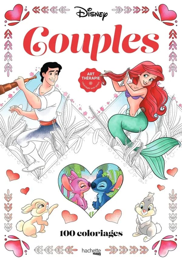 Couples : 100 coloriages : art thérapies - coloriage anti-stress : [Album à colorier]