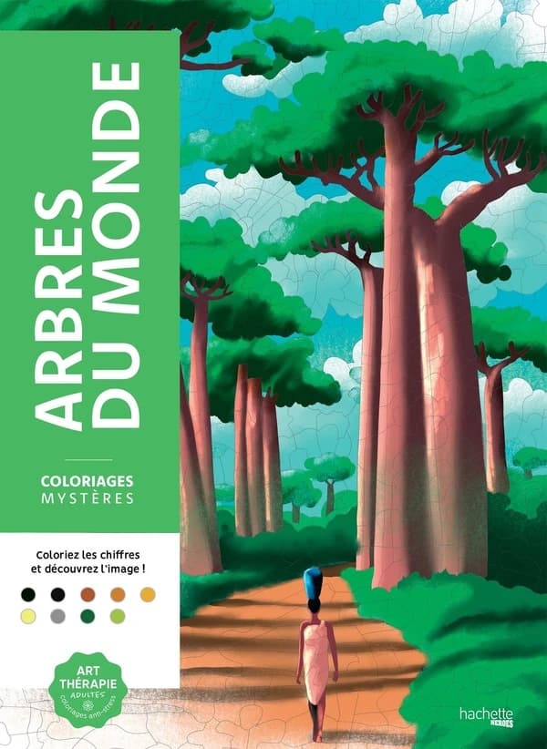 Arbres du monde : Coloriages mystères : [Album à colorier]